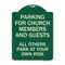 Signmission Parking for Church Members & Guests All Others Park Your Own Risk Alum Sign, 24" x 18", G-1824-23445 A-DES-G-1824-23445 - alternate 1